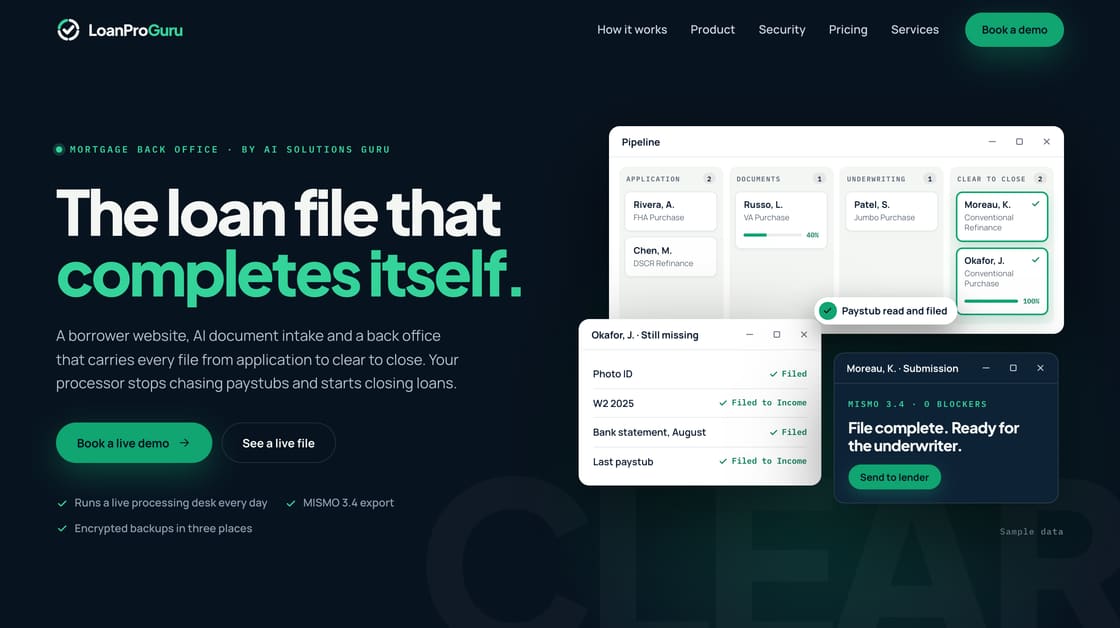 LoanProGuru, the mortgage back office we built: the borrower site with the loan pipeline, the missing documents list and a file ready for the underwriter