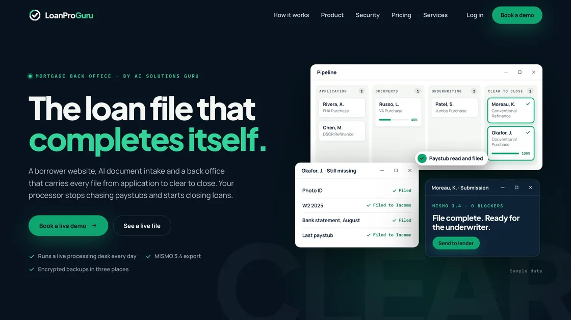 LoanProGuru homepage on desktop: the loan file that completes itself, with the pipeline, the missing documents list and a file ready for the underwriter